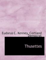 Thusettes 1286773776 Book Cover