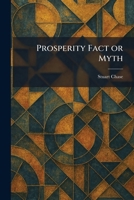 Prosperity Fact or Myth 1025931610 Book Cover