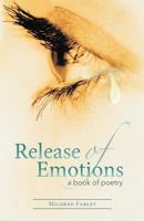 Release of Emotions 1449777864 Book Cover