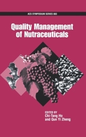 Quality Management of Nutraceuticals 0841237735 Book Cover