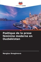 Poétique de la prose féminine moderne en Ouzbékistan 6205609789 Book Cover