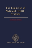 The Evaluation of National Health Systems (Oxford Medical Publications) 0192618032 Book Cover