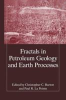 Fractals in Petroleum Geology and Earth Processes (The Language of Science) 1461357330 Book Cover