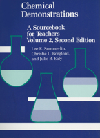 Chemical Demonstrations: A Sourcebook for Teachers Volume 2 (Chemical Demonstrations) 0841211701 Book Cover