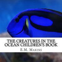 The Creatures in the Ocean Children's Book 1537703765 Book Cover