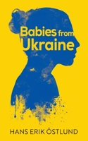 Babies From Ukraine 1398475211 Book Cover