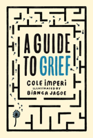 A Guide to Grief 152530965X Book Cover