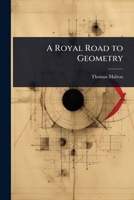 A Royal Road to Geometry 102369395X Book Cover
