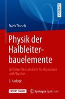 Physik der Halbleiterbauelemente : Einf?hrendes Lehrbuch F?r Ingenieure und Physiker 3662576376 Book Cover