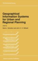 Geographical Information Systems for Urban and Regional Planning (GeoJournal Library) 0792307933 Book Cover