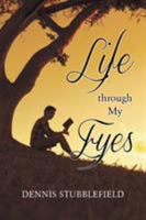 Life Through My Eyes 163568496X Book Cover