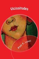 Vicissitudes: Alternations of Chance 1542891116 Book Cover