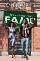American't (Book II): The Fraternity is Black (A Prequel) 1639459367 Book Cover