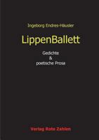 Lippenballett 3944643070 Book Cover