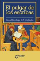 El pulgar de los escribas (Spanish Edition) 958201444X Book Cover