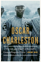 Oscar Charleston 1496224965 Book Cover