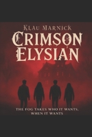 Crimson Elysian B0FS7PY3ZH Book Cover