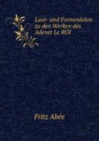 Laut- Und Formenlehre Zu Den Werken Des 5873225664 Book Cover