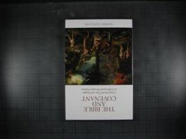 The Bible and Covenant: Using Sacred Texts and Images to Understand Salvation History 0818913606 Book Cover