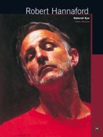 Robert Hannaford: Natural Eye 1862547777 Book Cover