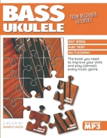 BASS UKULELE. FROM BEGINNER TO EXPERT B0CMH7YCTT Book Cover