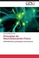 Principios de Neuroeducacion Fisica 3848450976 Book Cover