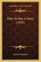 How To Run A Store 1164180584 Book Cover