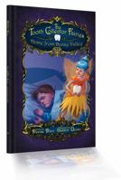 The Tooth Collector Fairies: Home from Decay Valley Paperback 0996755977 Book Cover