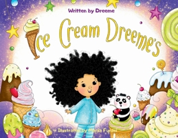 Ice Cream Dreeme's 099977123X Book Cover