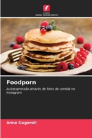 Foodporn (Portuguese Edition) 6209826601 Book Cover