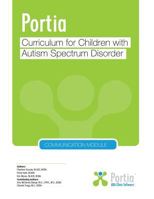 Portia Curriculum - Communication: Curriculum for Children with Autism Spectrum Disorder 1985342464 Book Cover