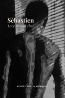 Sébastien: Love Beyond Time B0HC1HN4MX Book Cover