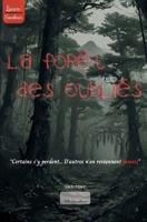 La forêt des oubliés (French Edition) 2959920430 Book Cover