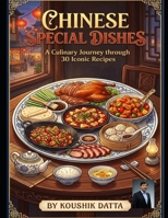 Chinese Special Dishes: Full Step-by-Step Recipes B0HD14Q3Q5 Book Cover