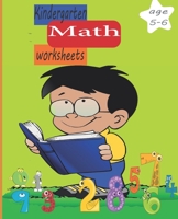 Kindergarten Math Worksheets and Age 5-6: Homeschool Kindergarteners book | Math Activity Book for Pre K, Kindergarten and Kids Ages 3-5 B08RRJYS9D Book Cover