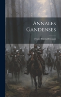 Annales Gandenses 1022063456 Book Cover