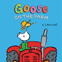 Goose on the Farm Board Book 0062324403 Book Cover