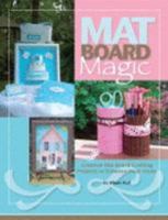 Matboard Magic 0974968315 Book Cover