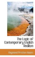 The Logic of Contemporary English Realism 1117041581 Book Cover