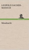 Mondnacht 3842413351 Book Cover