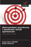 Wytrzymalosc psychiczna i samotnosc wsród sportowców (Polish Edition) 6209369537 Book Cover