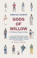 Gods of Willow: A Coming of Age Innings 8186939970 Book Cover