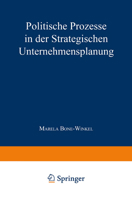 Politische Prozesse in Der Strategischen Unternehmensplanung 3824464519 Book Cover