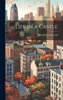 Life in a Castle 1022798340 Book Cover