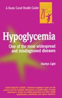 Hypoglycemia (Good Health Guide Series) 0879833025 Book Cover