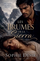 Les brumes de la Sierra (Amoria) (French Edition) B0GZWVJYRT Book Cover
