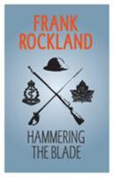 Hammering the Blade 0991705041 Book Cover