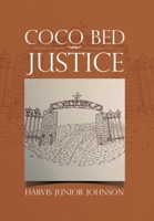 Coco Bed Justice 1532036760 Book Cover