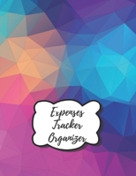 Expenses Tracker Organizer: Monthly & Weekly Home Finance and Bill Organizer, Budget Planner, Budget Log Book, Jurnal for Money Savings (Expenses Tracker Organizer - Volume 3) 1709046155 Book Cover