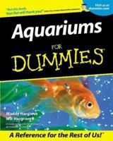Aquariums for Dummies 0764551566 Book Cover